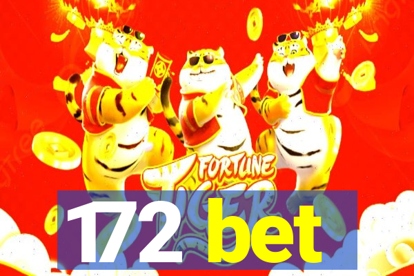 172 bet